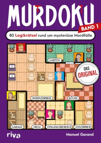 Murdoku 1: 80 Logikr&auml;tsel rund um mysteri&ouml;se Mordf&auml;lle | DAS ORIGINAL! Sichere dir den Weltbestseller auf Deutsch und l&ouml;se Kriminalf&auml;lle mit Sudoku und Logicals. Der R&auml;tsel-Hype