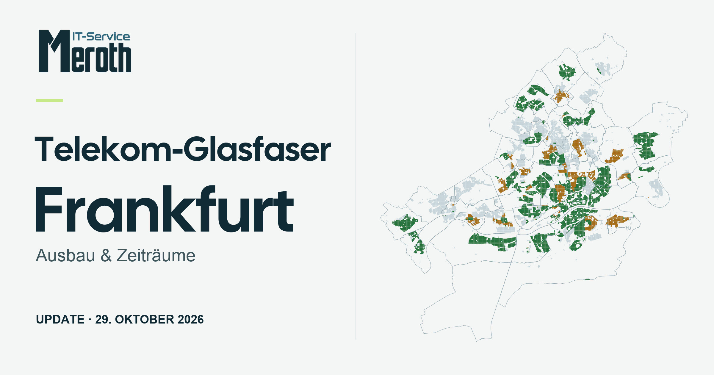 Telekom-Glasfaser in Frankfurt: Ausbau und Zeiträume. Update Oktober 2026 von Meroth IT-Service mit eigener Frankfurt-Karte.